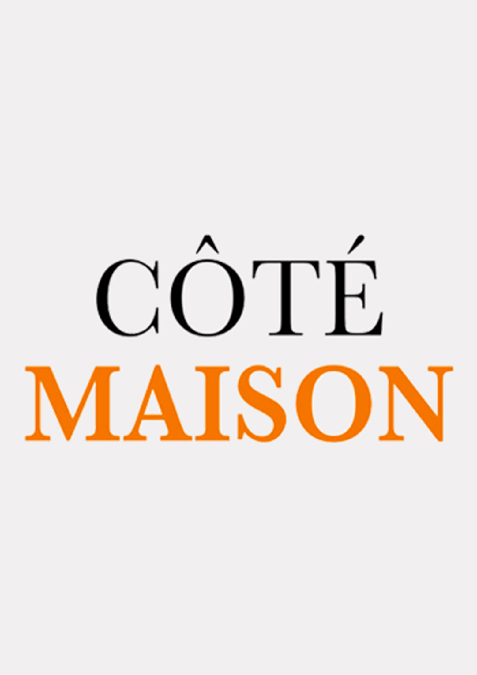 Coté maison